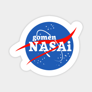 Gomen Nasai Magnet