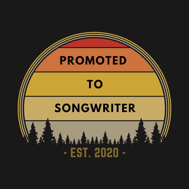 Promoted To Songwriter EST. 2020 Retro Vintage Sunset by divawaddle