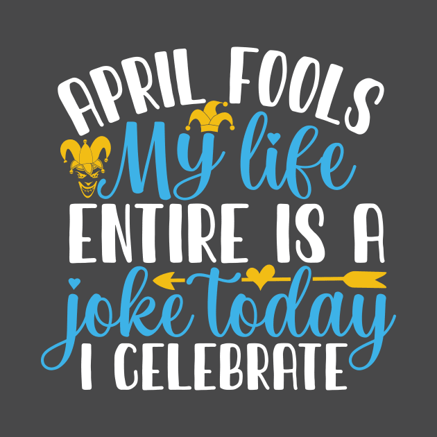 April fools day by Lifestyle T-shirts