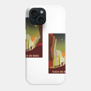 Teach on Mars Explorers Wanted Terraform Mars Phone Case