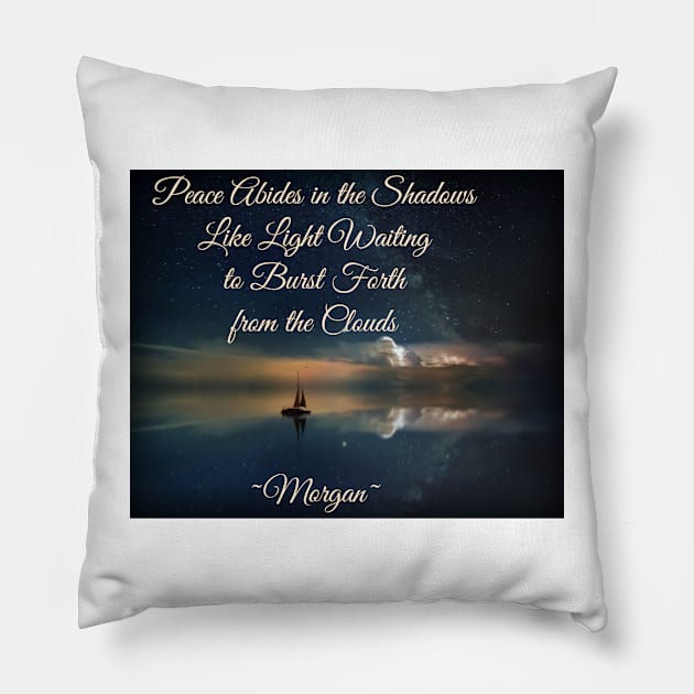 Peace Abides Pillow by Visually Lyrical
