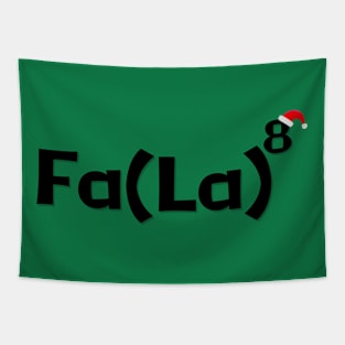 Happy holidays, algebra: Fa (La) ^ 8 Tapestry