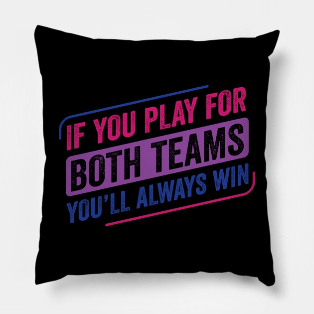 Playing for Both Teams Bi Pride Bisexual Bisexuality Flag Pillow by Dr_Squirrel