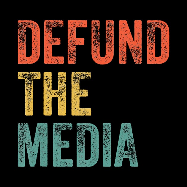 Retro Vintage Defund the media by rowspeaches