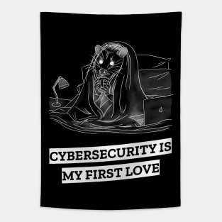 cybersecurity is my first love Tapestry