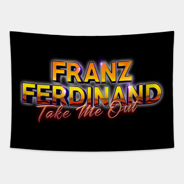 Take Me Out Franz Ferdinand Tapestry by Billybenn