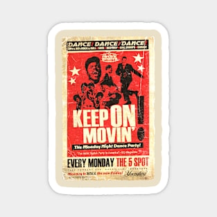 POSTER TOUR - SOUL TRAIN KEEP ON MOVIN Magnet