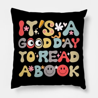 It's a Good Day to Read a Book funny groovy Pillow