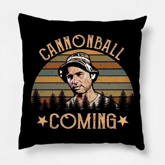 Cannonball coming carl spackler vintage Pillow by Loweryo Judew