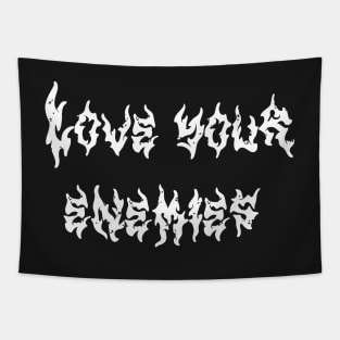 Love Your Enemies Tapestry
