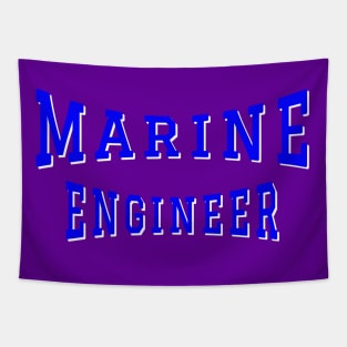 Marine Engineer in Blue Color Text Tapestry