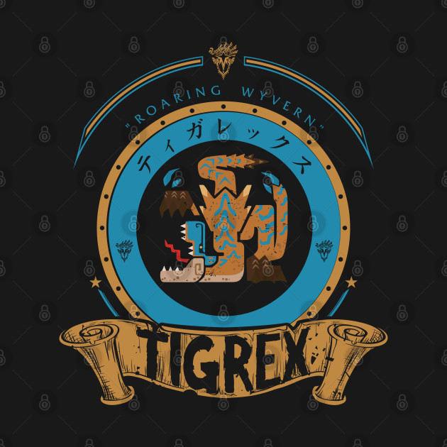 TIGREX - ELITE EDITION - Monster Hunter World - T-Shirt