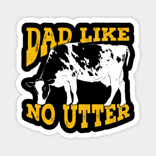 Dad Like No Utter Cattle Farming Cow Farmer Gift Magnet