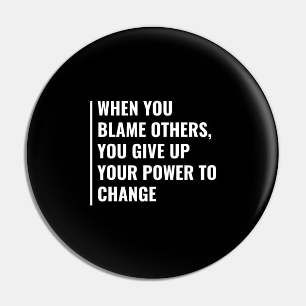 Don't Give Up Your Power to Change. Giving Up Quote Pin by kamodan