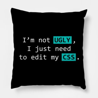 Not ugly Pillow