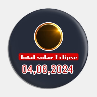 Pennsylvania State Erie PA USA Totality April 8, 2024 Total Solar Eclipse Pin