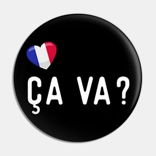 French Ça va ? Pin