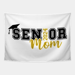 Senior Mom 2024 Class Of 2024 Graduation Tapestry