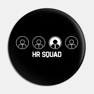 HR Squad Pin