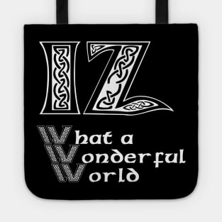 IZ what a wonderful world Tote