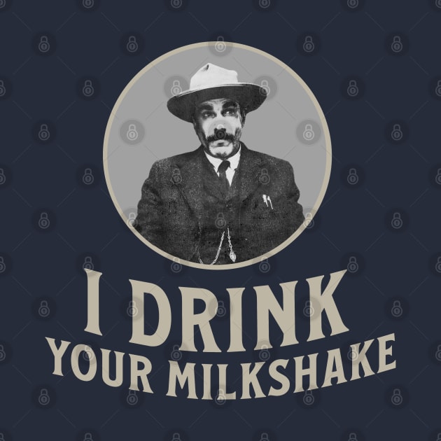 I drink your milkshake by BodinStreet