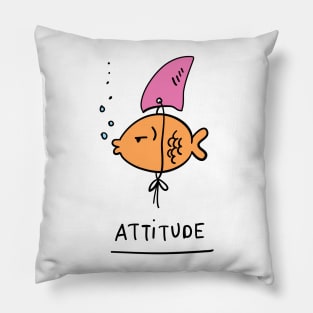 Fish Attitude Pillow