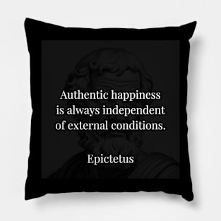 Epictetus's Truth: Authentic Happiness Beyond External Conditions Pillow