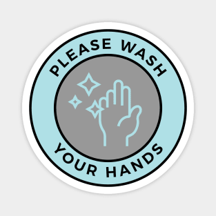 Please Wash Your Hands Magnet