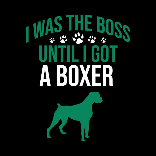 I was the boss until I got a boxer by cypryanus