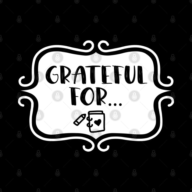 Grateful for... - Gratitude Journaling Retro Typography by TypoSomething