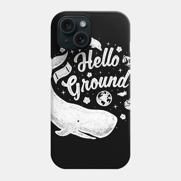 Hello Ground Phone Case by LiRoVi