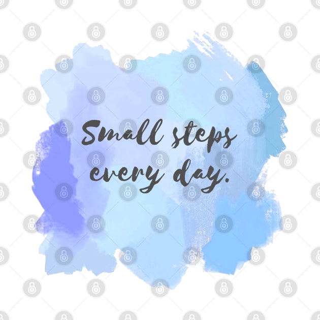 Small Steps Everyday! by AishwaryaMathur