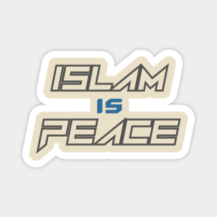 Islam Is Peace Magnet