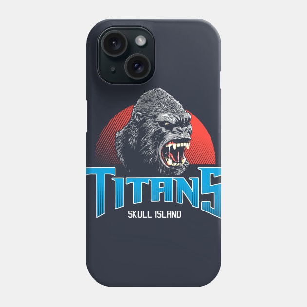 Skull Island Titans Phone Case by ddjvigo