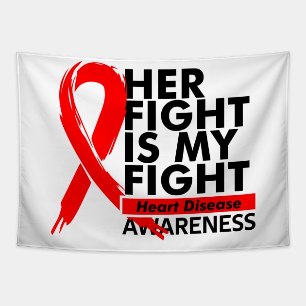 Her Fight Is My Fight // Heart Disease Awareness Tapestry by crayonKids