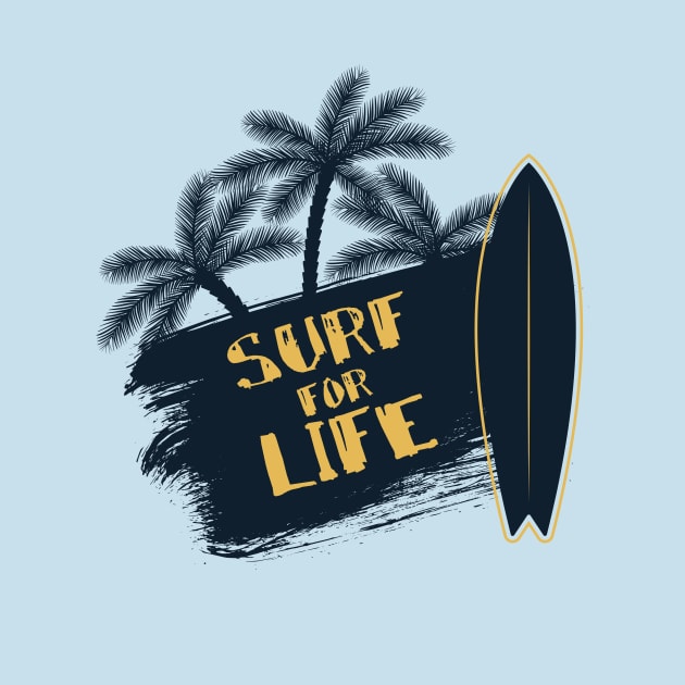 Surf for Life T shirt by Oopstore