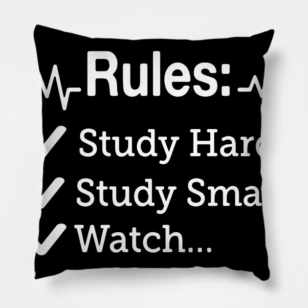 3 Nursing School Rules Study Hard Study Smart Watch Registered Nurse Rn Com Nurse