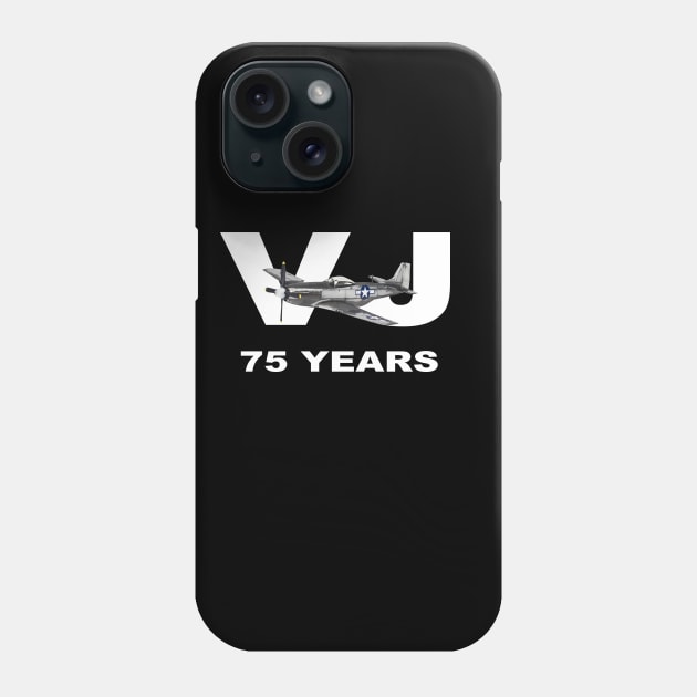 VJDay WW2 WWII Victory in Japan 75 Years Anniversary P-51 Mustang Phone Case by Dirty Custard Designs 