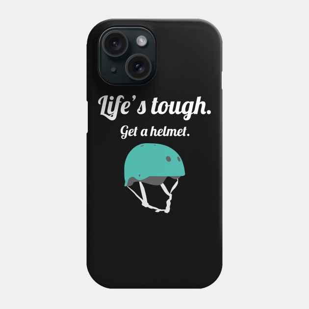 Life's Tough, get a helmet Phone Case by AquaMockingbird