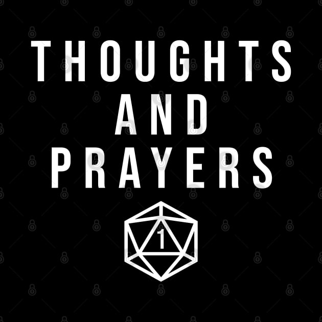 D20 Critical Fail 1 Thoughts and Prayers by aaallsmiles