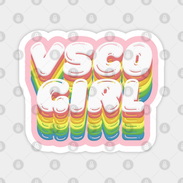 VSCO Girl ~ Retro Rainbow Typography Design Magnet by DankFutura