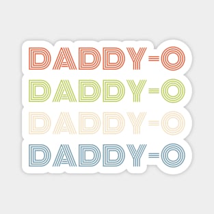 Daddy-O Magnet