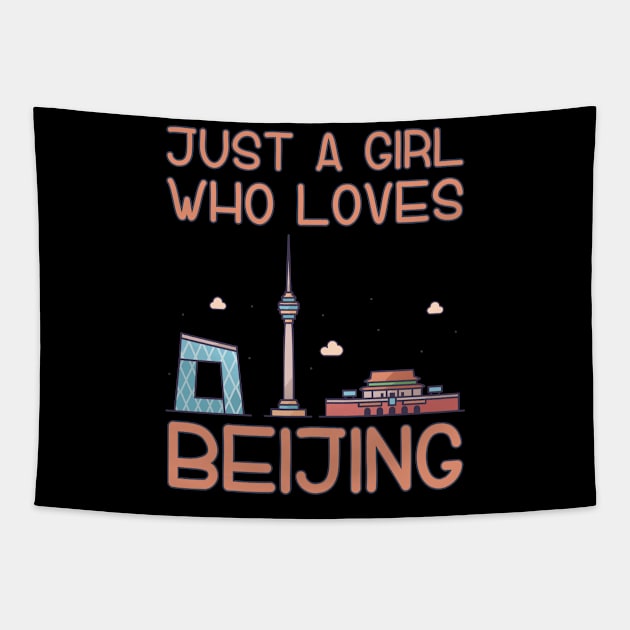 Just A Girl Who Loves Beijing Tapestry by TheTeeBee