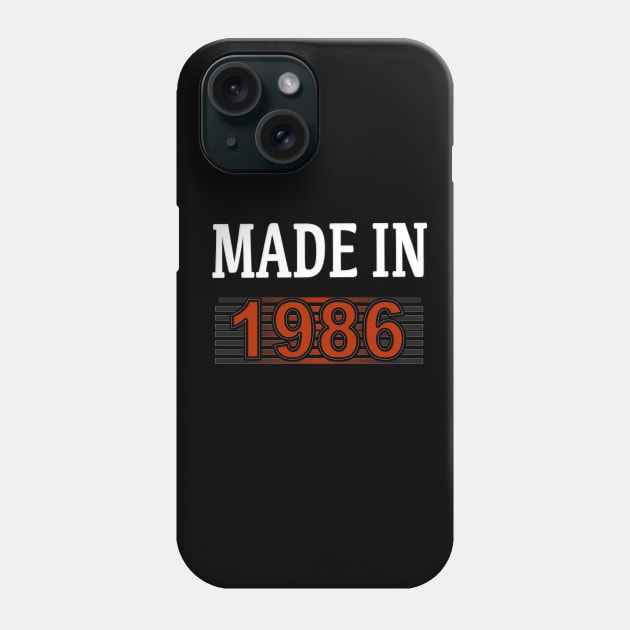 Made in 1986 Phone Case by Yous Sef