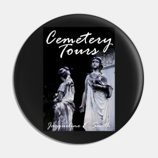 Cemetery Tours Pin