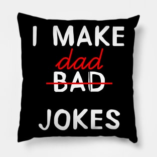 Bad dad jokes Pillow