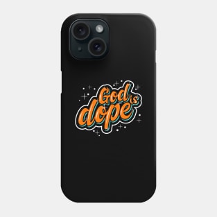 GOD IS DOP , Christian Jesus Faith Believer Phone Case