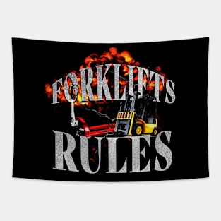 Forklifts Rules  | Funny Meme Quote | Meme Tapestry