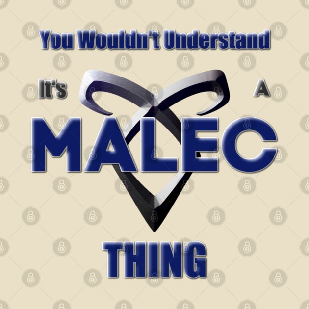 It's a Malec Thing by Bookish Nerd