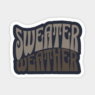 Sweater Weather Magnet